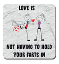 Coaster Love Is Not Having To Hold Your Farts In